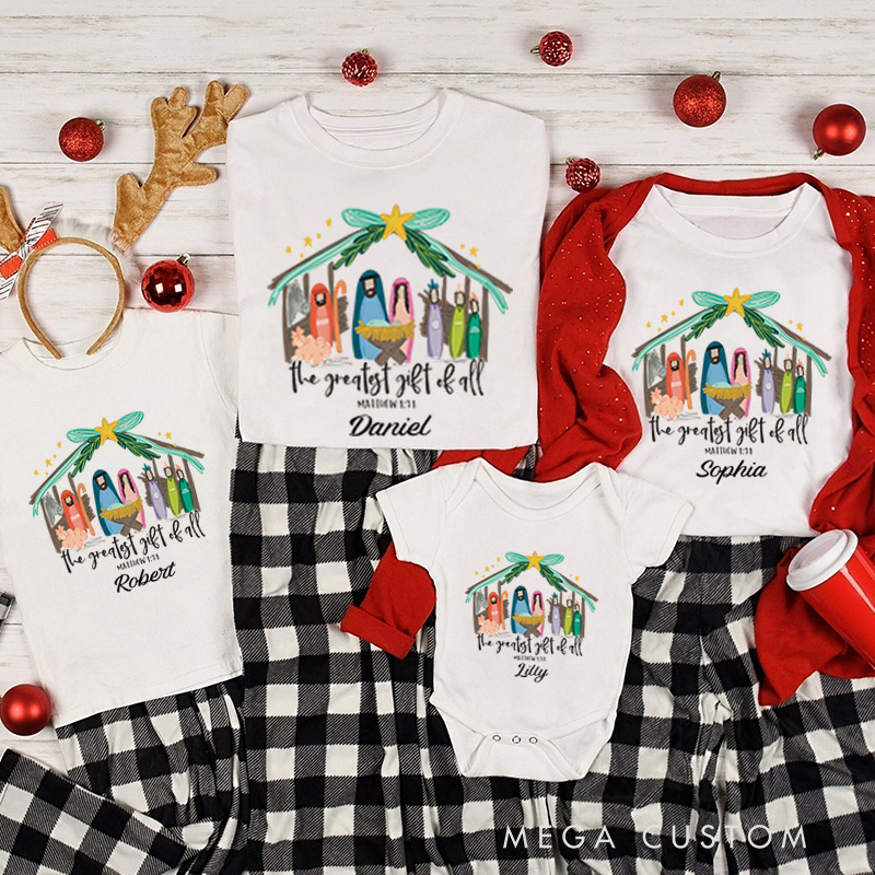 Personalized the Greatest Gift of All Bible Verse Family Matching Christmas T-Shirt with Name Nativity Scene T-Shirt Christian Christmas Gift