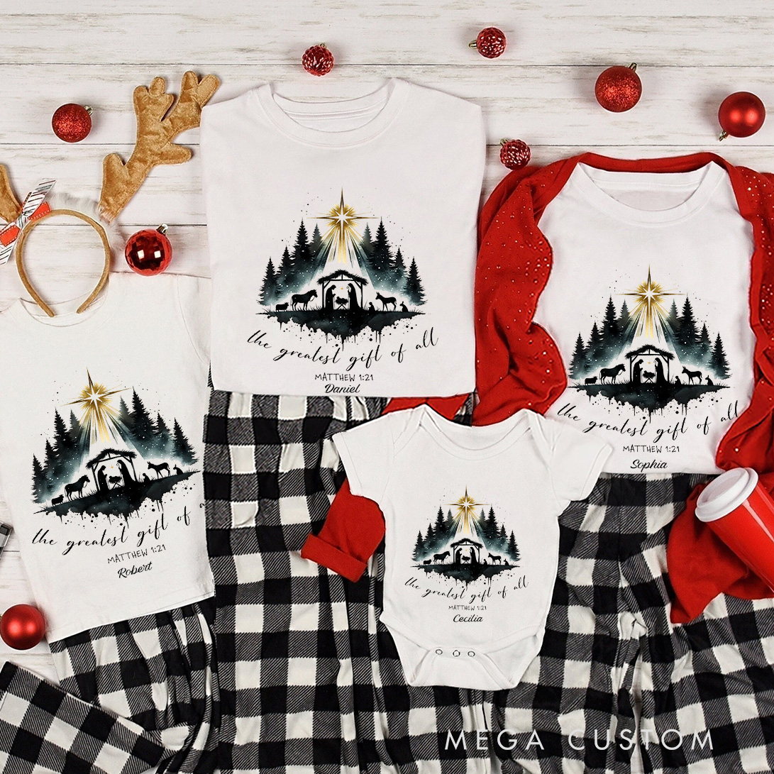 Personalized the Greatest Gift of All Bible Verse Family Matching Christmas T-Shirt with Name Nativity Scene T-Shirt Christian Gift Christmas Gift