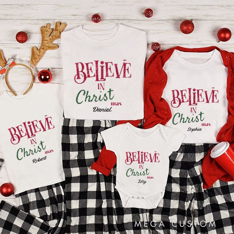 Personalized Believe in Christ Family Matching Cotton T-Shirts with Name Religious Gift Christmas Gift for Family