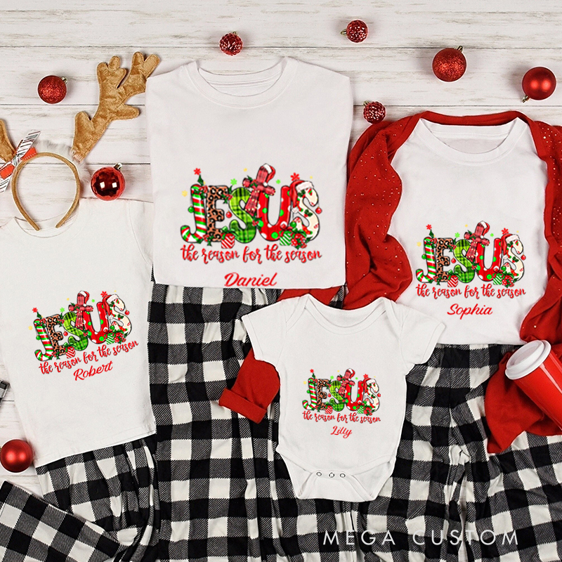 Personalized Jesus Is the Reason for the Season Faith Christmas Family Matching Crew Neck T-Shirts with Name Christmas Gift Religious Gift