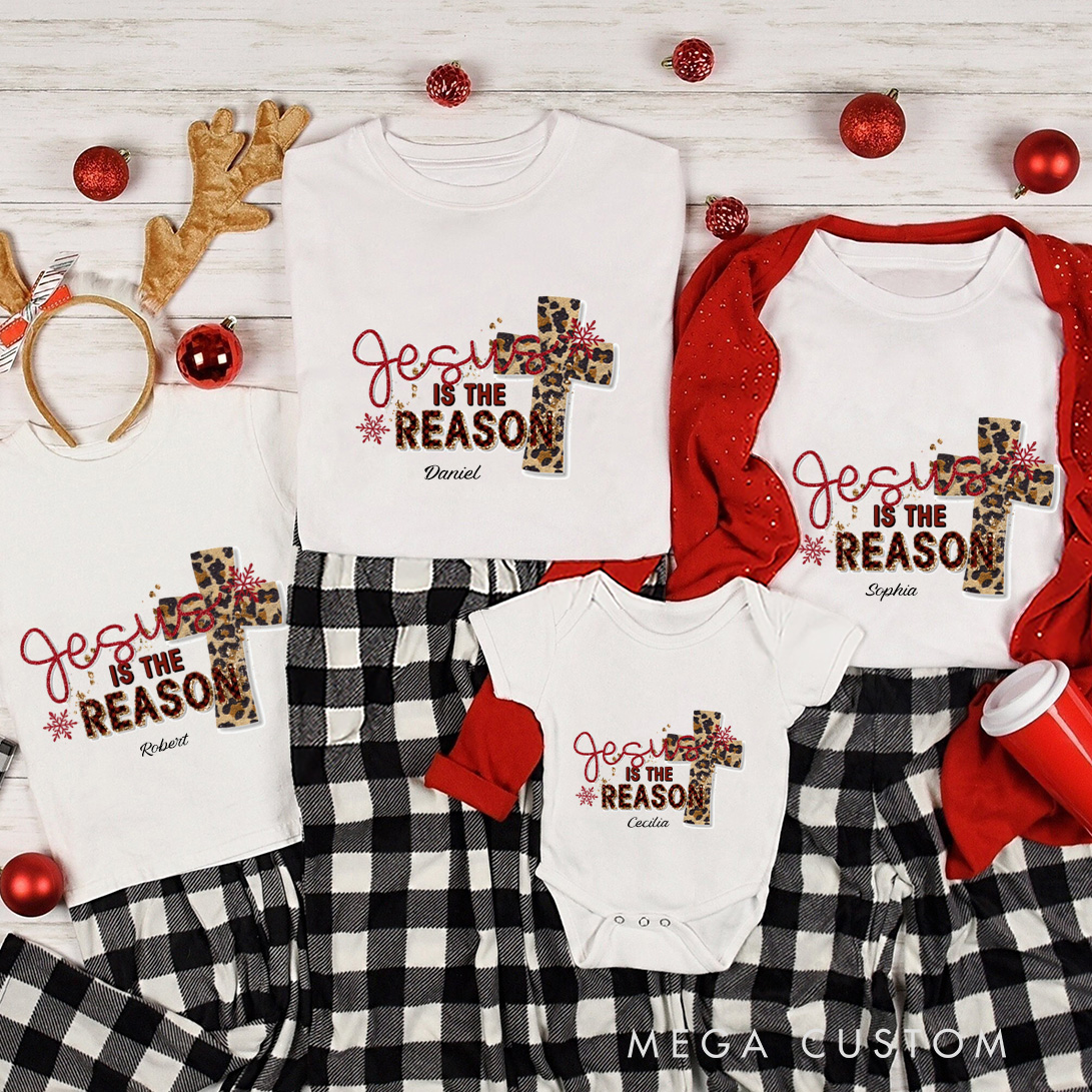 Personalized Jesus is the Reason Cross Family Matching Cotton T-Shirts with Name Religious Gift Christmas Gift for Family