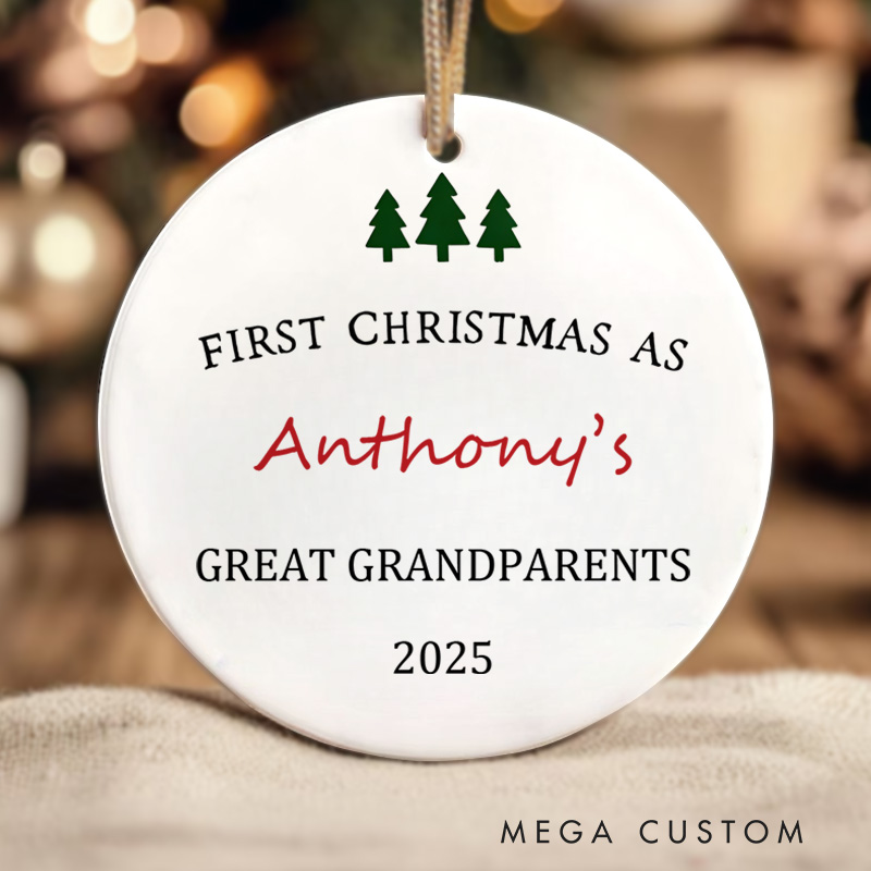 Personalized First Christmas as Great Grandparents Ornament Highlighting Family Love Christmas Ornament
