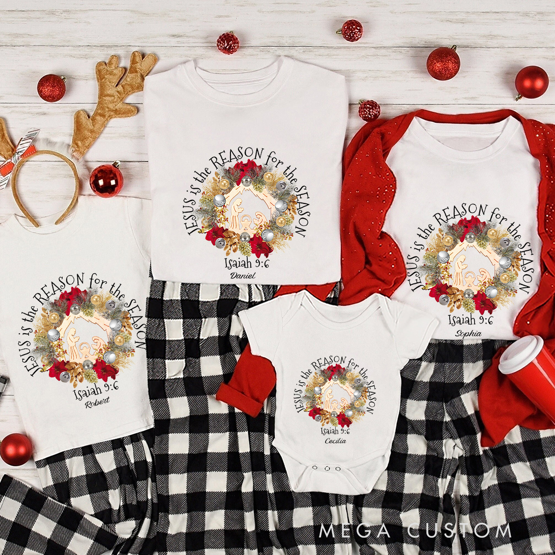 Personalized Jesus is the Reason Christmas Family Matching Crew Neck T-Shirts with Name Christmas Gift Religious Gift for Christians 