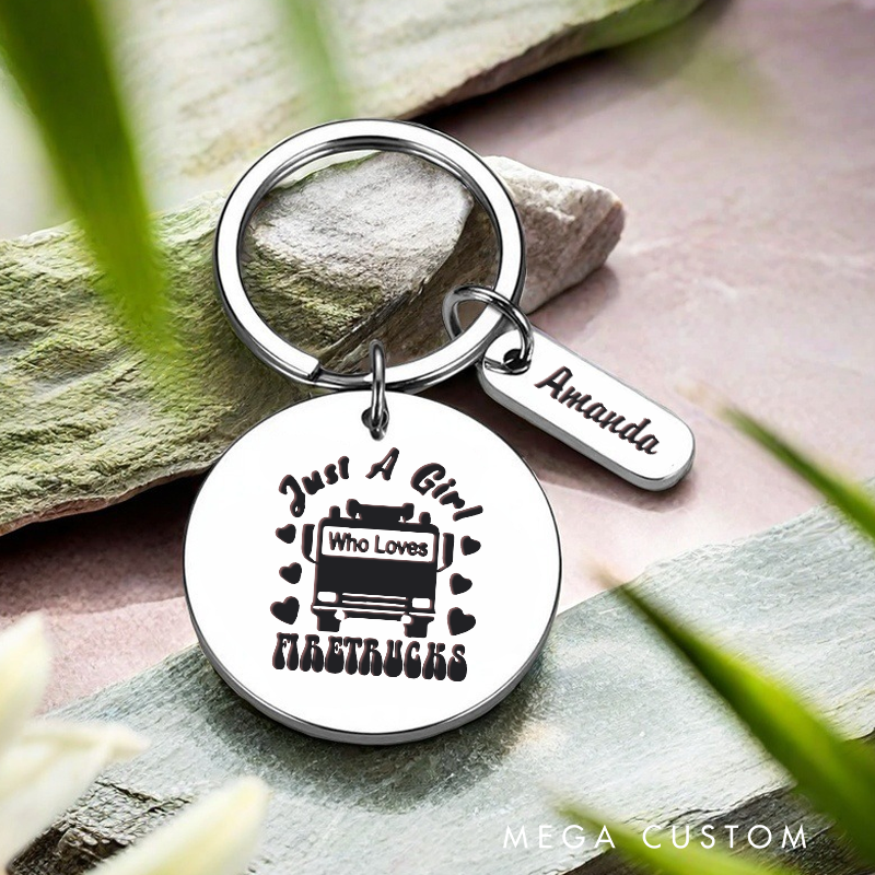 Personalized Stainless Steel Keychain with Just a Girl Who Loves Firetrucks Design Cute Gift for Firetruck Enthusiasts