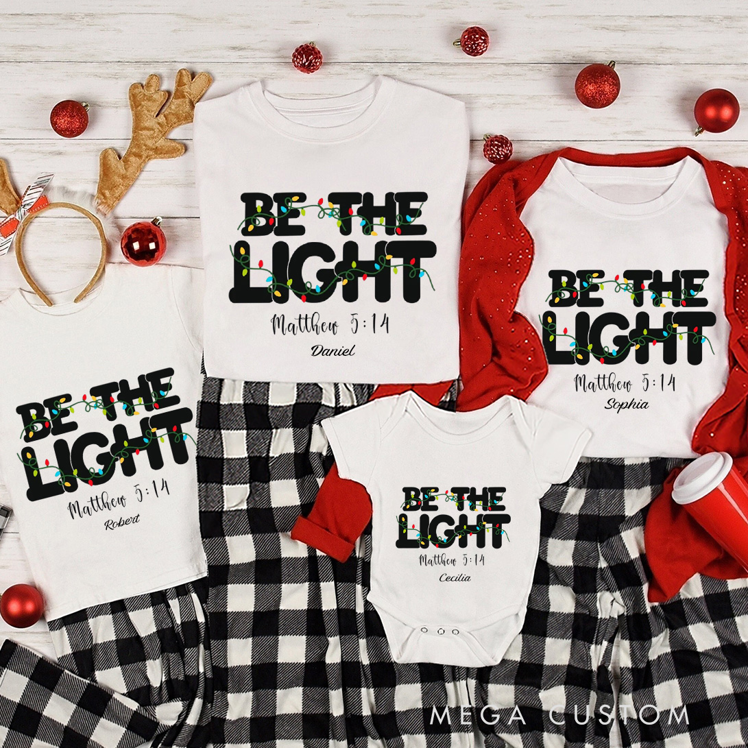 Personalized be the Light Family Matching Cotton T-Shirts with Name Religious Gift Christmas Gift for Family Faith Gift