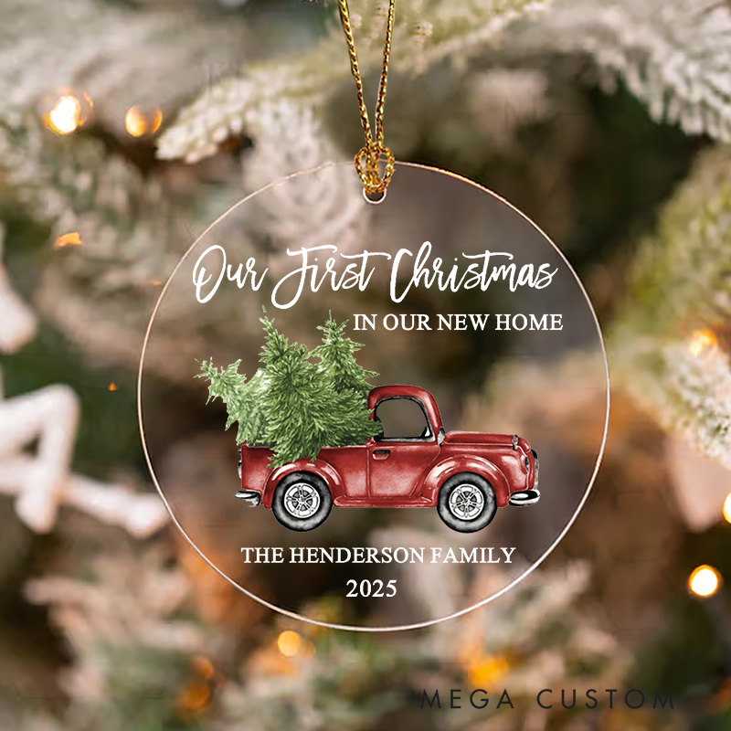 Personalized Our First Christmas in Our New Home Ornament First Christmas New Home Truck Ornament Custom Family Name Keepsake