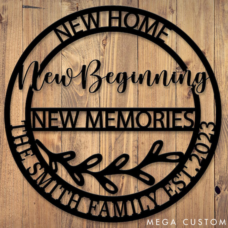 Personalized New Home New Beginning Metal Sign Memorie Sign Realtor Gift Housewarming Gift Personalized Home Sign