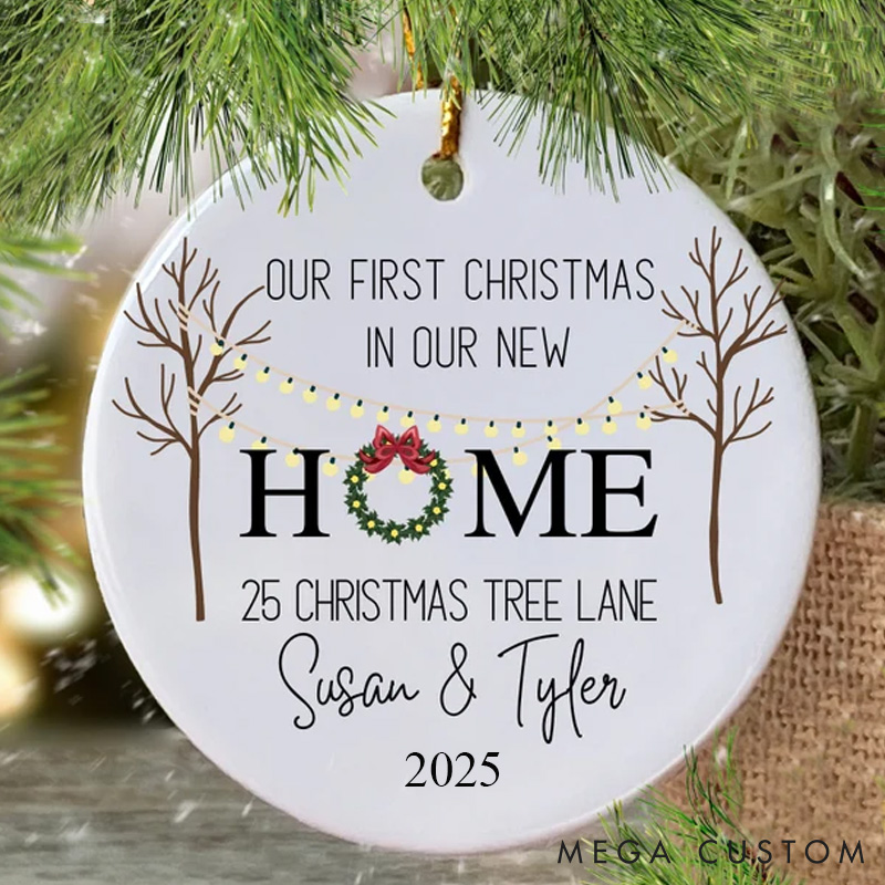 Personalized First Home Ornament 2025 Our First Christmas in New Home Ornament First House Ornament New Address Ornament Housewarming Gift