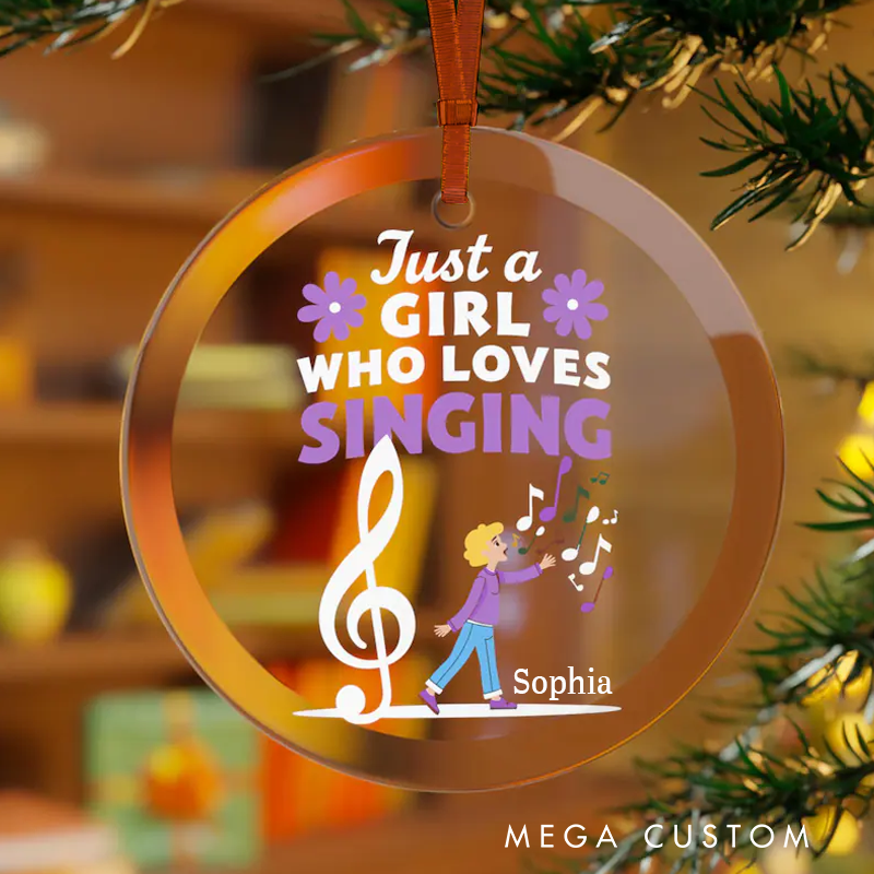 Personalized Singing Ornament Just a Girl Who Loves Singing Theater Christmas Ornament Sing and Band Singer Music Theater Musical