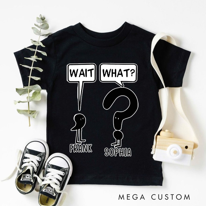 Personalized Stick Figure Wait What Humor Kids T-Shirt 