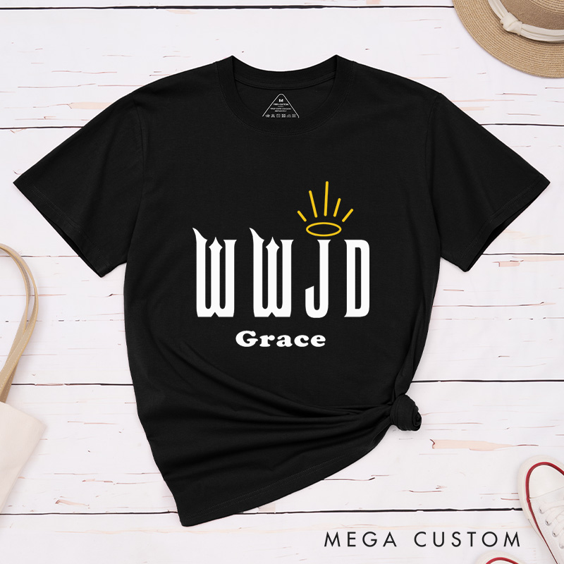 Personalized What Would Jesus Do Bible Verse T-Shirt with Custom Name Christians Gift Birthday Gift Christian Apparel Gift for Jesus Lover 