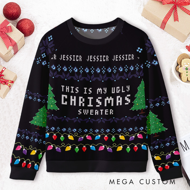 Personalized This Is My Ugly Christmas Sweater Kids Ugly Christmas Sweater