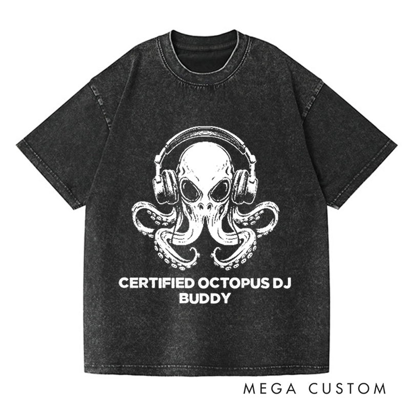 Personalized Washed T-Shirts Unique Octopus DJ Music Lover and Cool Octopus DJ Headphones Art T-Shirt