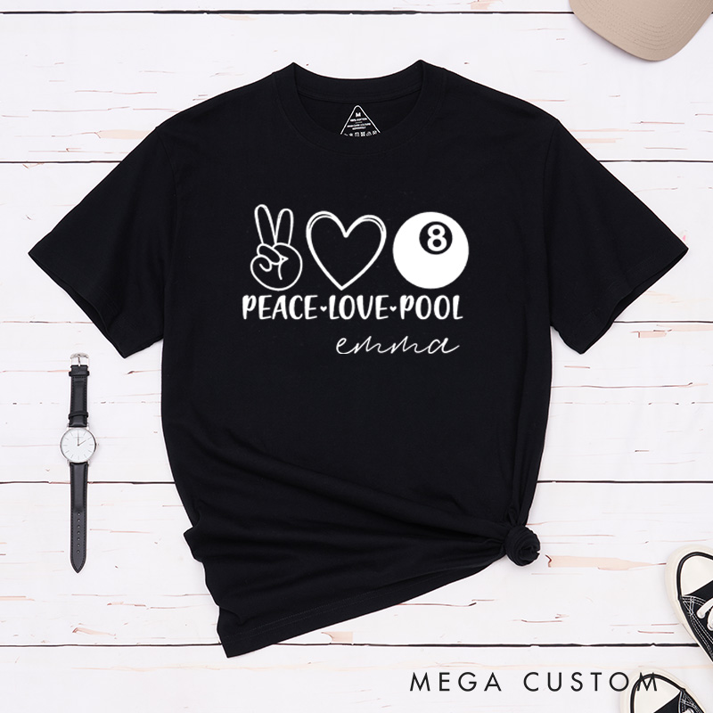 Personalized Peace Love Pool T-Shirts with Custom Your Name on the back - 8-ball Pool Team Shirt