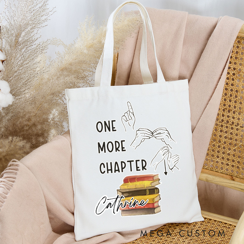 Personalized ASL One More Chapter Tote Bag Custom D/HH Librarian Bag with Name Sign Language Bag Sign Language Book Lover Gift Bookish Gift