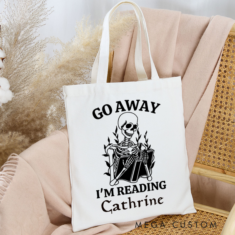 Personalized Go Away I'm Reading Tote Bag Custom Skeleton Reading with Name Dark Academia Bag Book Lover Gift Bookish Gift Librarian Gift