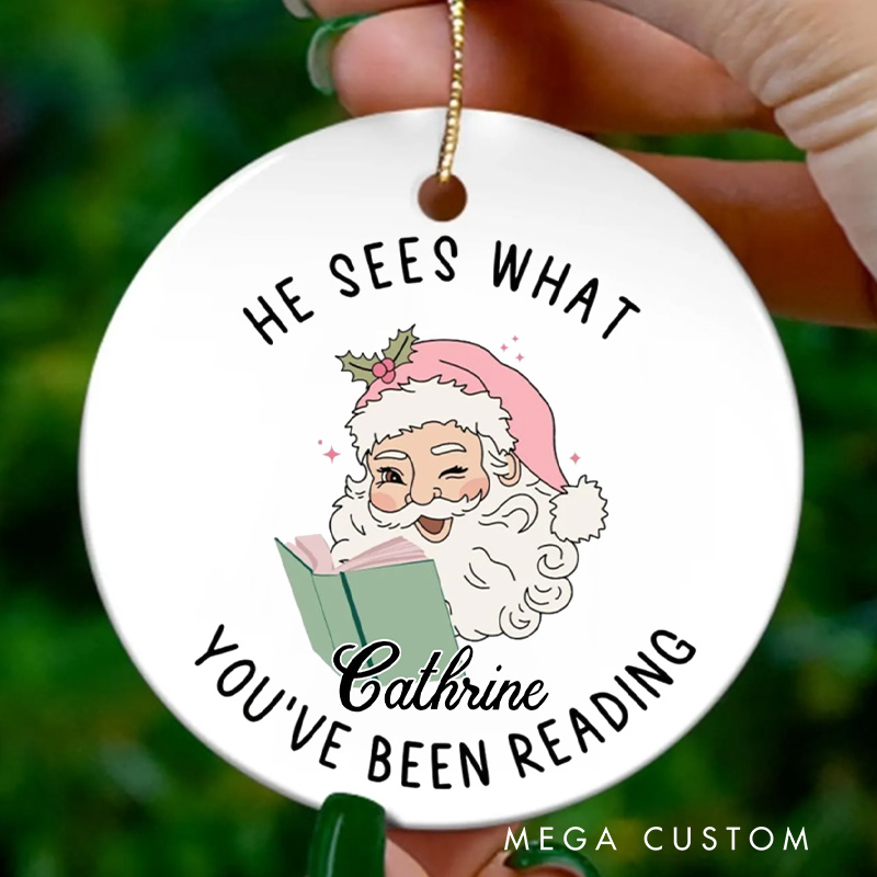 Personalized He Sees What You've Been Reading Christmas Ornament Custom Bookish Xmas Tree Decor for Book Lovers Gift 2025 Christmas Gift