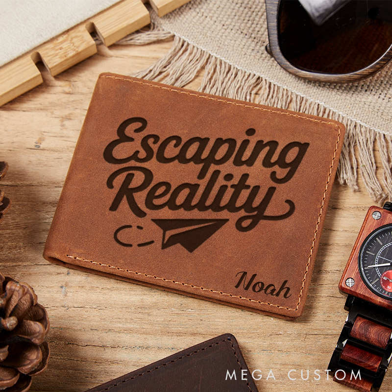 Personalized Escaping Reality Engraved Leather Wallet for Traveling Gift for Travelers Adventure Lover Wallet