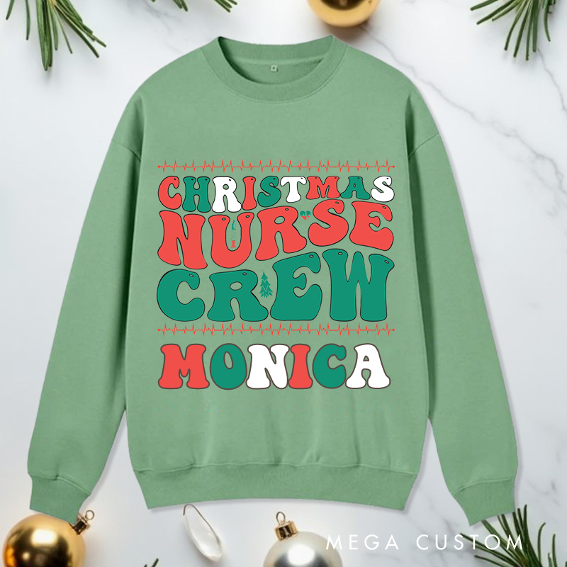 Personalized Nurse Sweatshirt Customized Christmas Nurse Crew Design Sweatshirt Nurse Christmas Gifts 