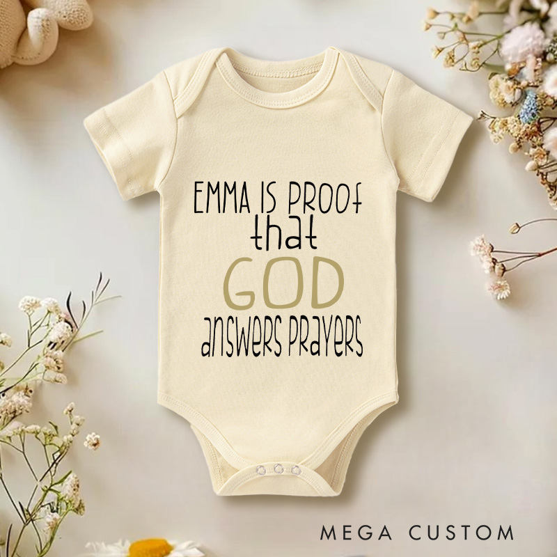 Personalized  Proof that God Answers Prayers Baby Onesie Baby Gift