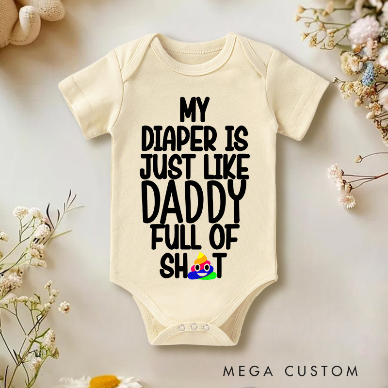 Personalized My Diaper Is Just Like Family Member Full Of Shit Baby Onesie Baby Gift