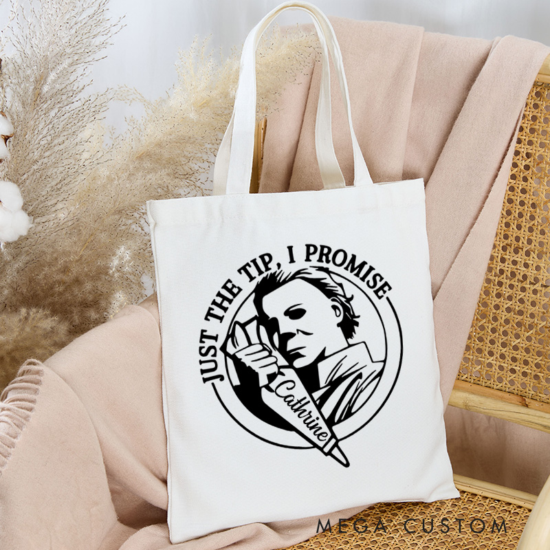 Personalized Just the Tip I Promise Tote Bag Custom Halloween Baking Bag with Name Spooky Baking Baker for Baking Lover Gift