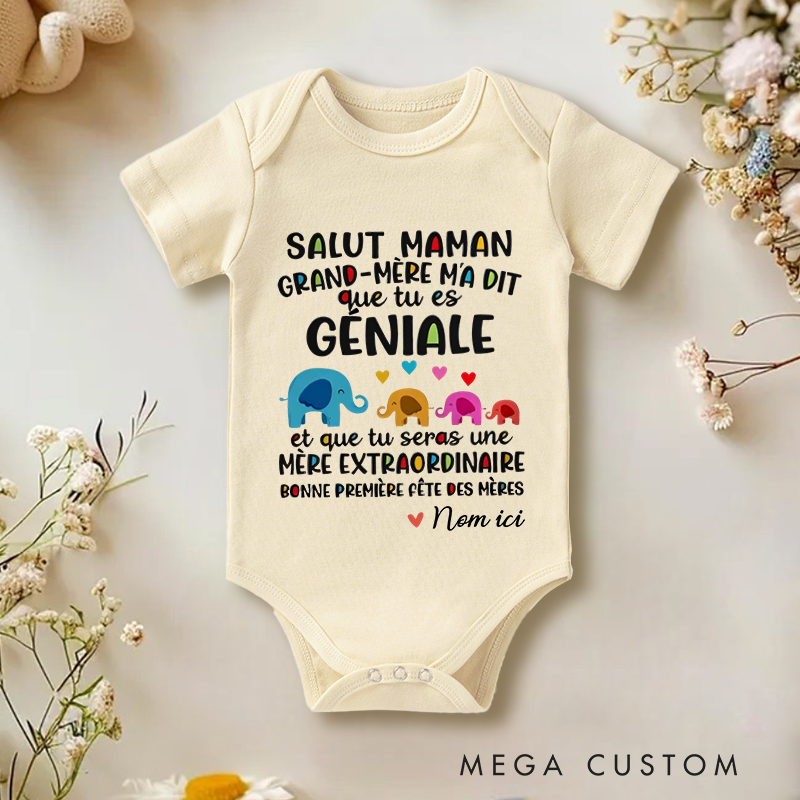 Personalized Hi Mom Grandma Told Me You're Great Baby Onesie Mother's Day Gift