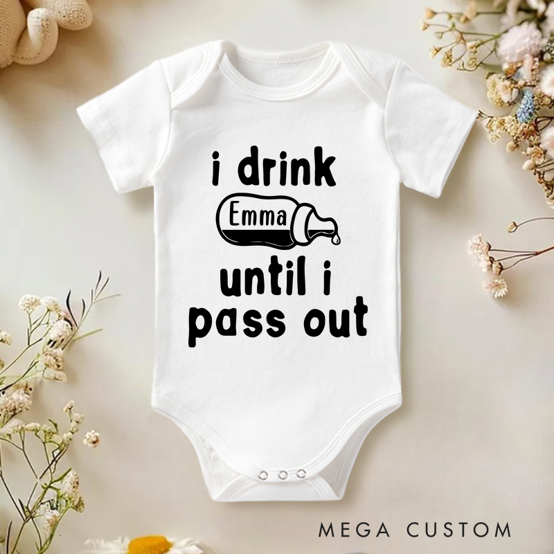 Personalized I Drink Until I Pass Out Baby Onesie Cute Gift for New Parents