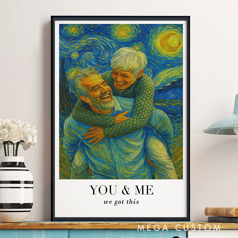 Personalized Van Gogh We Got It Wall Art For Couples Poster Without Frame Custom Art Lover Gift Custom Portrait