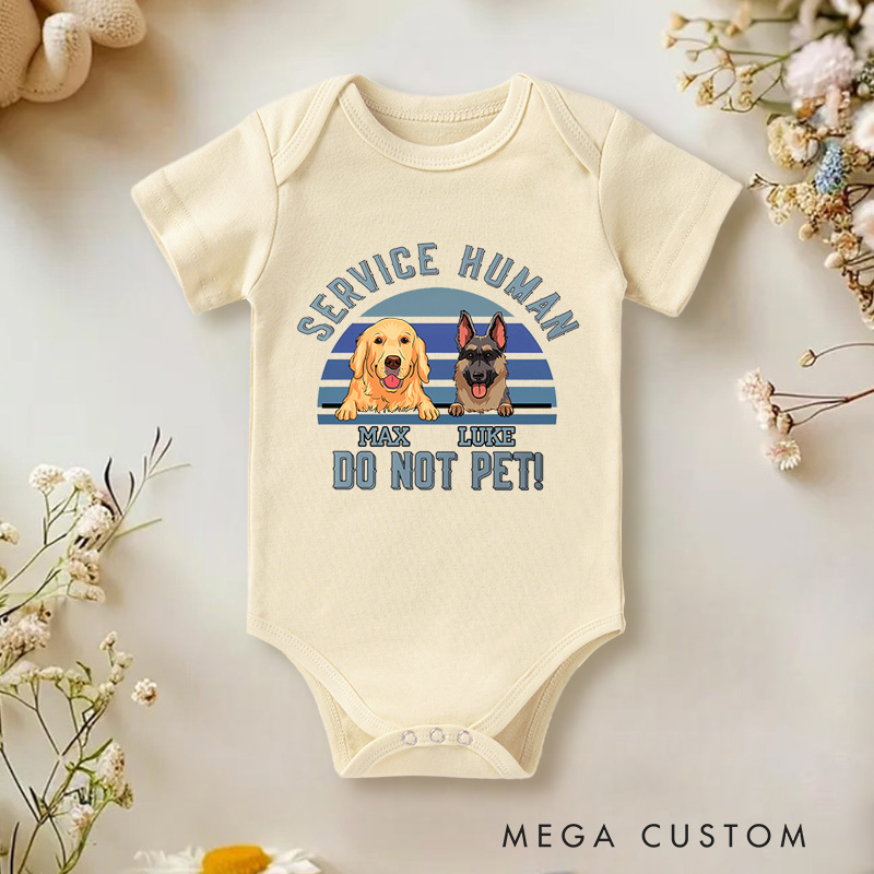 Personalized Service Human Do Not Pet Dog Baby Bodysuit Pet Lover Gifts