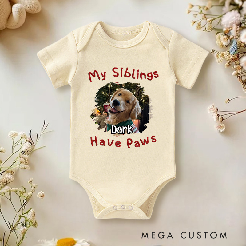 Personalized My Sibling Has Paw Photo Baby Bodysuit Pet Lover Gifts