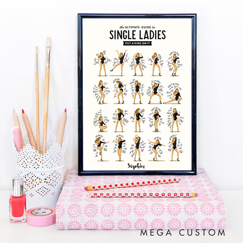 Personalized Single Ladies Dance Music Poster Dance Tutorial Illustration Funny Poster Fun Pop Art Wall Art Without Frame Typography Lyrics