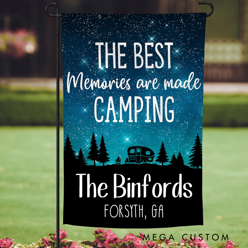 Personalized Camping Rv Campsite Flag The Best Memories Are Made Camping Welcome to Our Campsite Garden Flag Gift for Outdoor Family