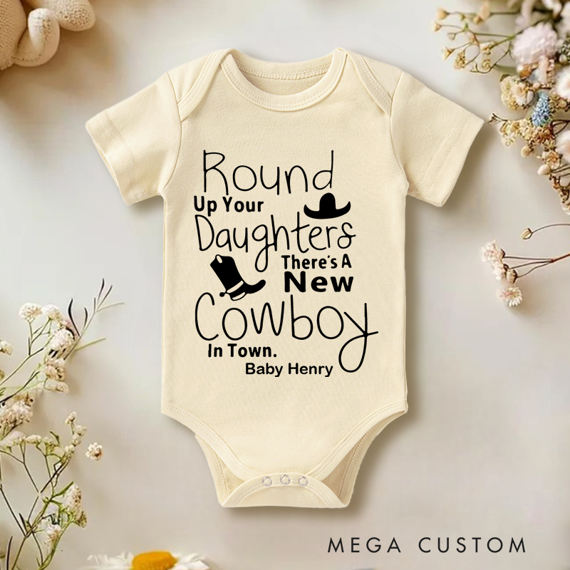 Personalized Round up Your Daughters There Is a New Cowboy in Town Baby Onesie Newborn Gift