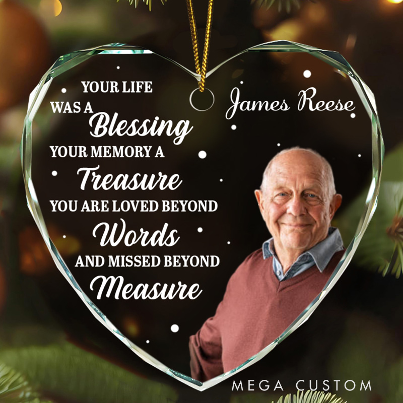 Personalized Heart Shaped Glass Ornament Custom Photo Memorial Ornament Your Life Was A Blessing