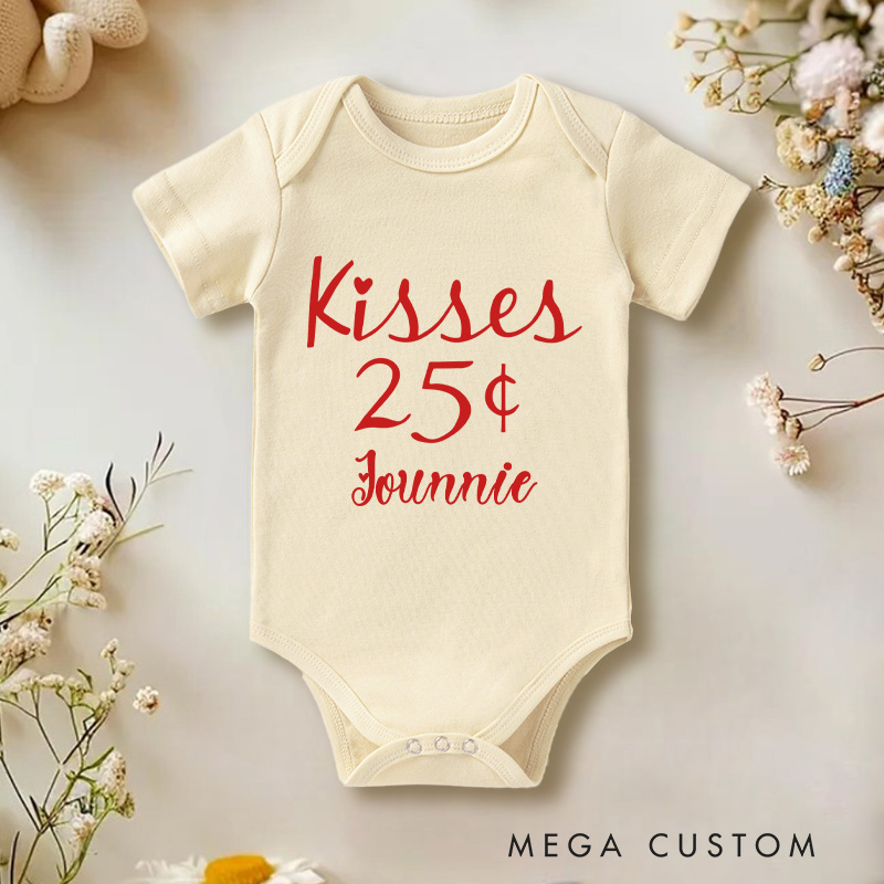 Personalized Kisses 25 Cents Baby 1st Valentines Day Baby Onesie Funny Baby Gift