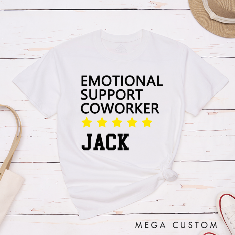 Personalized "Emotional Support Coworker" T-Shirt – Custom 5-Star Design Gift