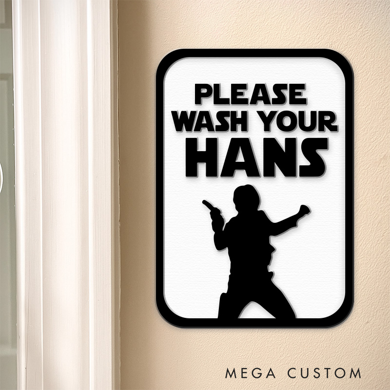 Personalized Wash Your Hans 3D Printed Bathroom Sign Funny Acrylic Room Sign for Movie Lovers