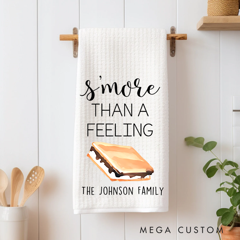 Personalized S'more Than a Feeling Camper Kitchen Custom Camping Themed Tea Dish Hand Kitchen Towel Rv Kitchen Towel Decor Gift