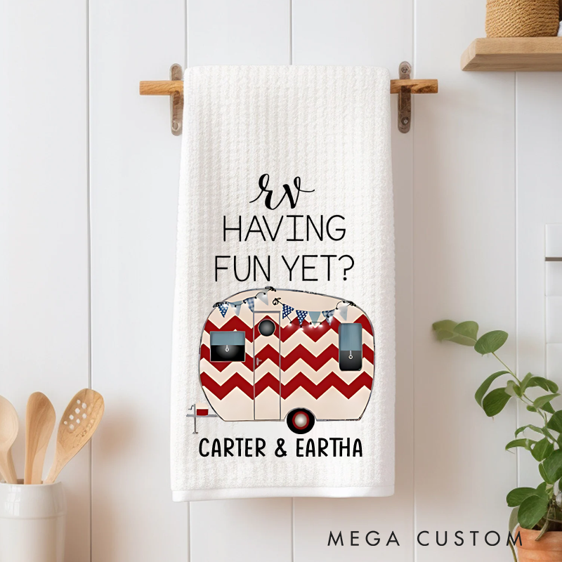 Personalized Rv Having Fun yet Camper Kitchen Towel Custom Funny Kitchen Towel Gift for Camper Rv Lover
