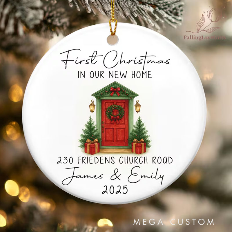 Personalized New Home Ornament New Home Christmas Ornament 2025 First Christmas in Our New Home Ornament Happy New Home Gift New Home Decor