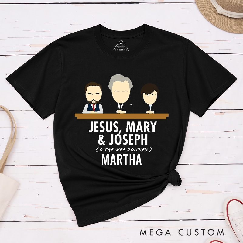 Personalized Jesus Mary Joseph & the Wee Donkey Cotton T-Shirt with Name Christian Classic T-Shirt Jesus Shirt Funny Christian Gift for Jesus Lover