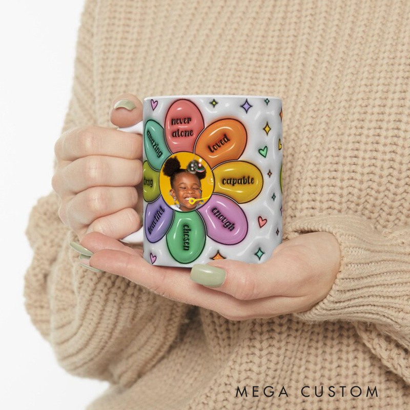 Personalized Inspirational Flower Mug with Uplifting Words and Custom Photo Center 3D Inflated Effect Printed Mug