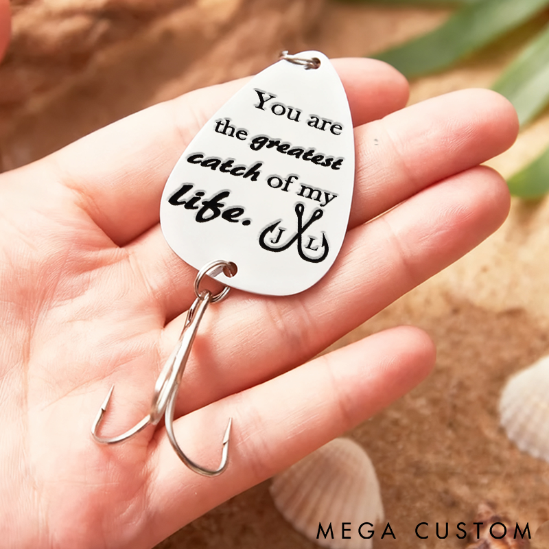 Personalized Fishing Lure You Are The Greatest Catch Of My Life Design Fishing Gifts Anniversary Gifts for Boyfriend Romantic Gift for Husband Wife or Fishing Lovers