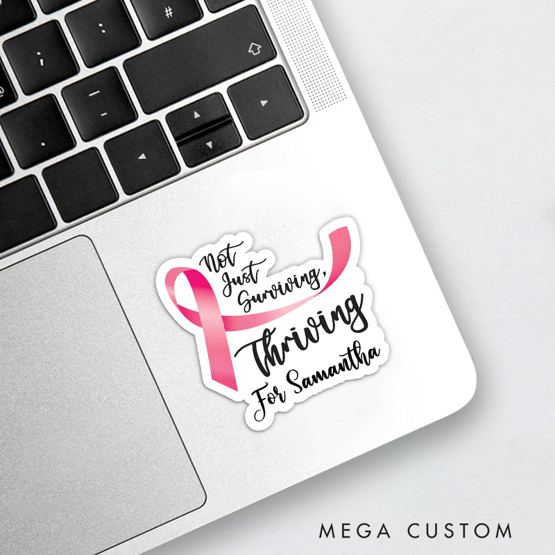 Personalized Not Just Surviving Thriving Breast Cancer Pink Ribbon Stickes