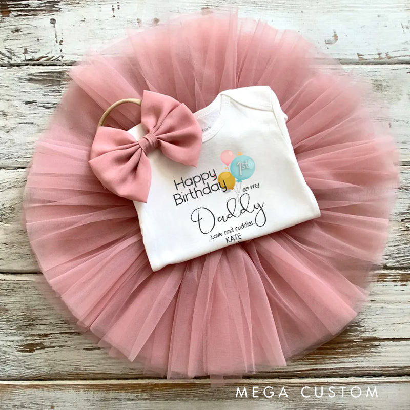 Personalized Happy Birthday 1st Birthday as My Daddy Baby Tutu Skirt New Dad Gift