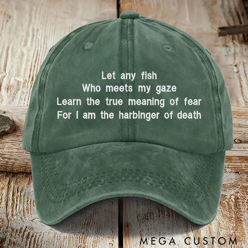 Personalized Embroidered Hat Funny Fishing Hat Embroidered Quote Design Perfect Gift for Fishing Lover Stylish and Comfortable for Outdoor Adventure