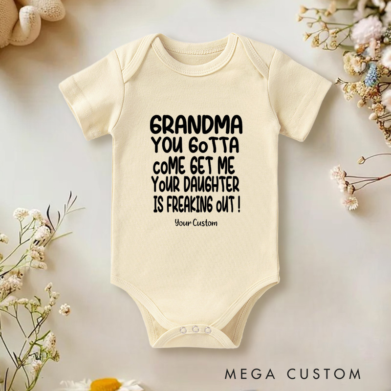 Personalized Grandma You Gotta Come Get Me Highlighting the Grandma Baby Onesie