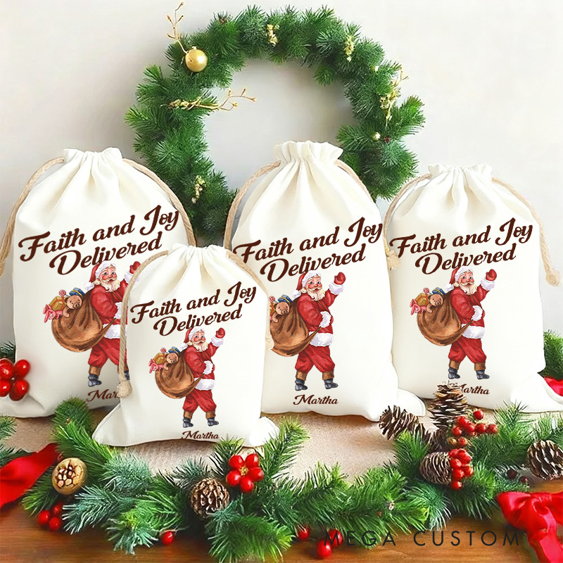 Personalized Faith and Joy Delivered Canvas Drawstring Gift Bag with Name Santa Claus Party Favor Bag Christmas Gift for Christian