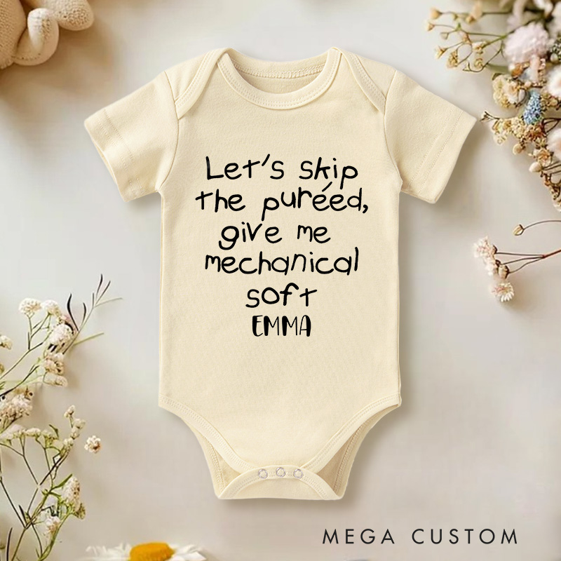 Personalized Let’s Skip the Puréed Give Me Mechanical Soft Baby Onesie Baby Shower Gift